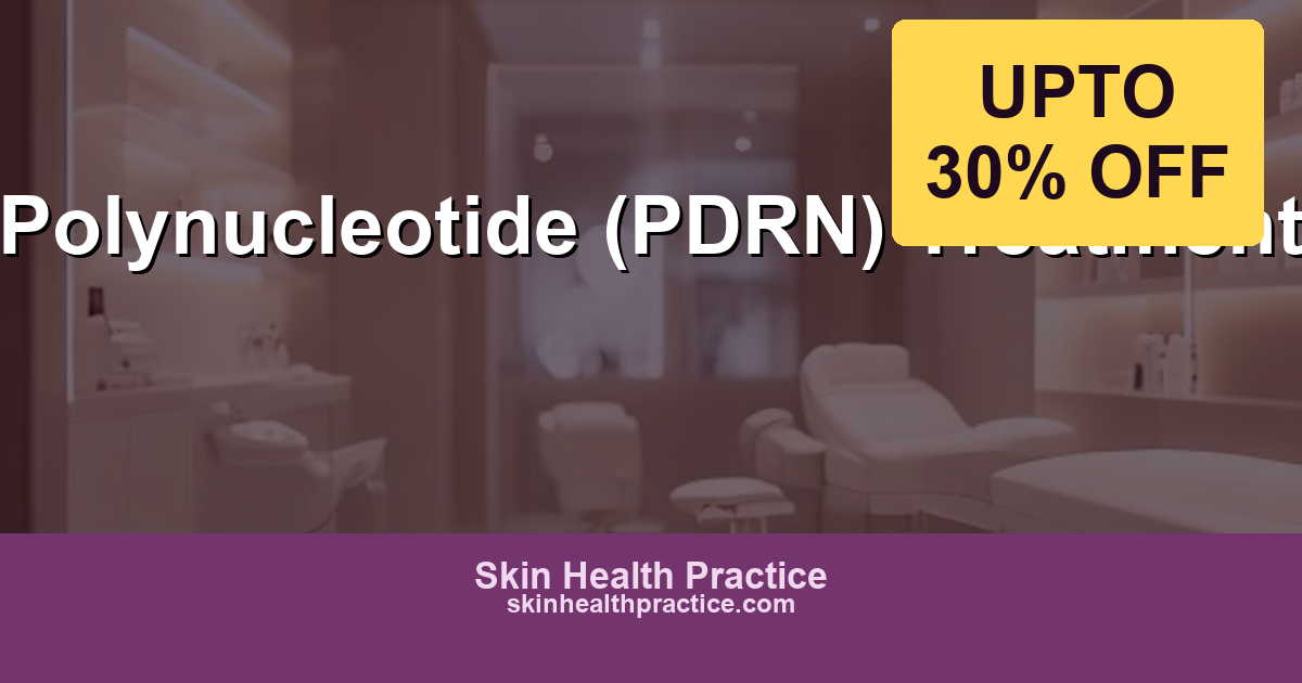Polynucleotide (PDRN) Treatment: Deep Skin Hydration and Renewal